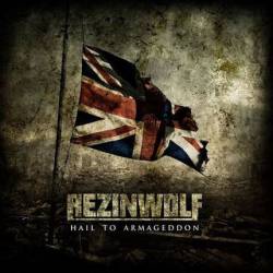 Rezinwolf : Hail to Armageddon